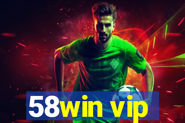 58win vip